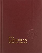 The Lutheran Study Bible