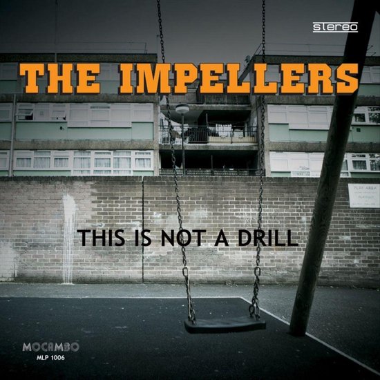 This Is Not a Drill, The Impellers LP (album) Muziek