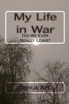 My Life in War