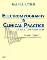 Electromyography In Clinical Practice E-Book