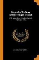 Manual of Railway Engineering in Ireland