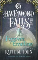 Havenwood Falls High- Forever Emeline