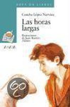 Las horas largas/ The Long Hours