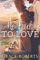 Love In Spring 1 - No End To Love