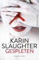 De kaft van het boek 'Gespleten' van Karin Slaughter toont een close-up van een gezicht waarvan de ogen bedekt zijn met een hand. Een rode draad loopt over de hand. HarperCollins.