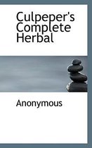 Culpeper's Complete Herbal