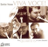 Viva Voce! The Quartets of John Stevens