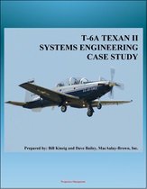 T-6A TEXAN II Systems Engineering Case Study: Derivative of PC-9 Pilatus Aircraft - JPATS Program, Training System, Hawker Beechcraft History