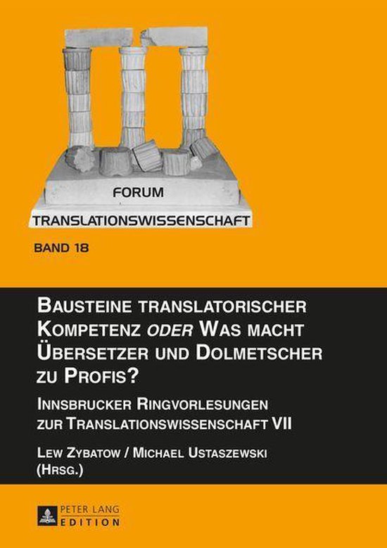 Forum Translationswissenschaft 18 - Bausteine translatorisch ... - cover