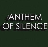 Anthem of Silence