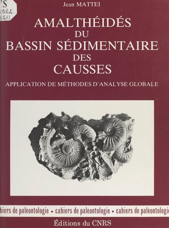 Amalthéides du bassin sédimentaire des Causses : applicati ... - cover