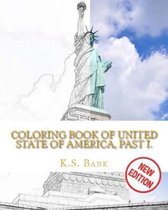 Coloring Book of United State of America, Past I. New Edition.