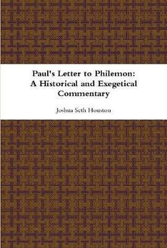 Paul's Letter to Philemon 9781794879676 Joshua Houston Boeken