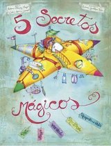 Cinco Secretos Magicos