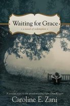 Waiting for Grace