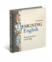 Designing English - Early Literature on the Page
