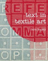 Text In Textile Art