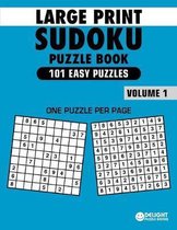 Large Print Sudoku Puzzle Book Easy: 101 Easy Sudoku Puzzles for Adults & Seniors to Improve Memory