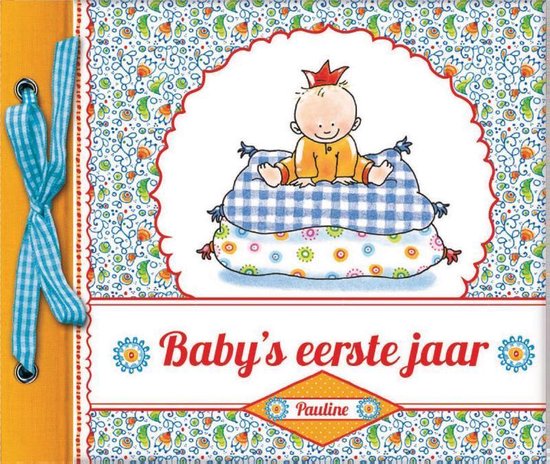 capaciteit Achteruit Invloed Pauline Oud - Baby's eerste jaar | Games | bol.com