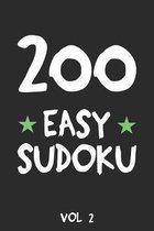 200 Easy Sudoku Vol 2: Puzzle Book, hard,9x9, 2 puzzles per page
