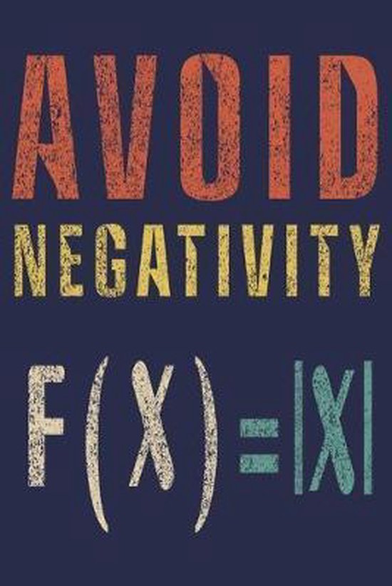 Bol Com Avoid Negativity F X Ixi Math Equation Journal For Math Teacher Or Math Lover