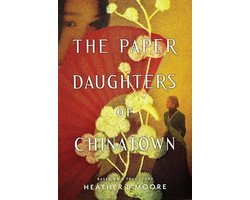The Paper Daughters of Chinatown