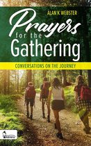 Prayers for the Gathering