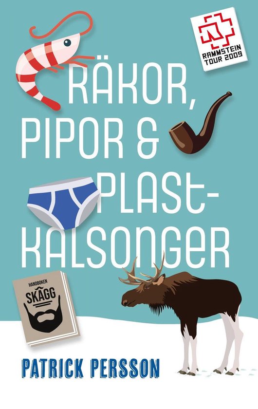 RÄKOR, PIPOR & PLASTKALSONGER - cover