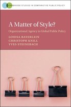 Cambridge Studies in Comparative Public Policy - A Matter of Style?