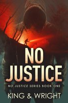 No Justice 1 - No Justice