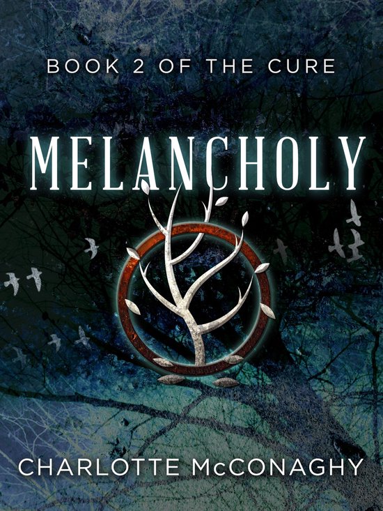 The Cure 2 - Melancholy: Book Two of The Cure (Omnibus Editi ... - cover