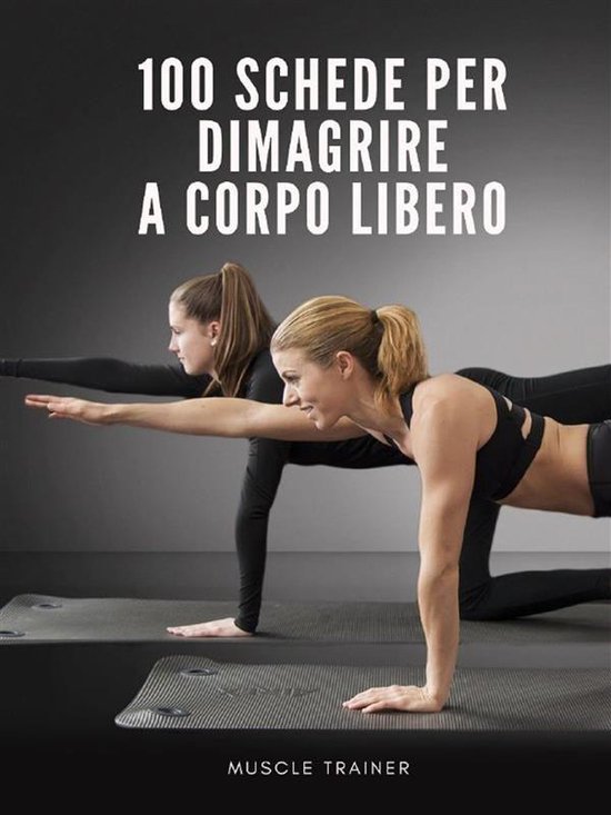 100 Schede per Dimagrire a Corpo Libero - cover