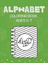 Alphabet Coloring Book Ages 5-7