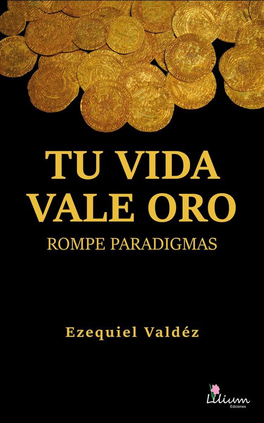 Tu vida vale oro - cover
