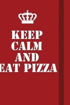 Keep Calm And Eat Pizza: Writing careers journals and notebook. A way towards enhancement