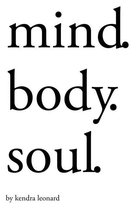 Mind.Body.Soul.