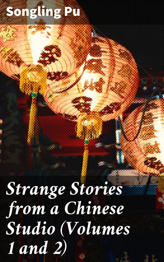 Strange Stories from a Chinese Studio (Volumes 1 and 2) - cover