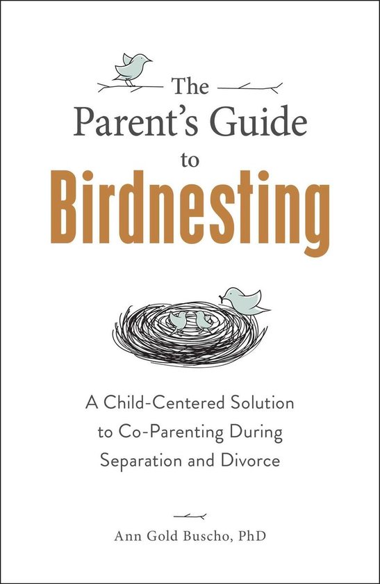 Omslag van The Parent's Guide to Birdnesting