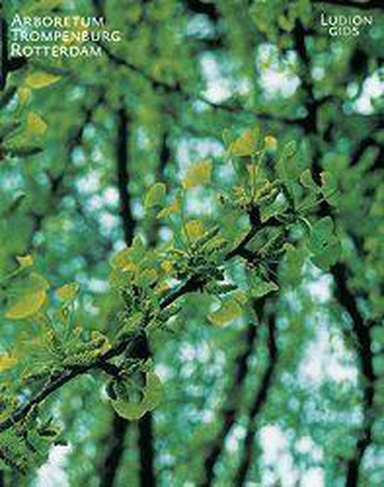 Cover van het boek 'Arboretum trompenburg'