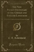 The New Pocket-Dictionary of the German and English Languages