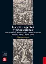 Historia - Justicias, agentes y jurisdicciones