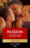 Passion Overtime (Mills & Boon Kimani) (Hollington Homecoming - Book 4)