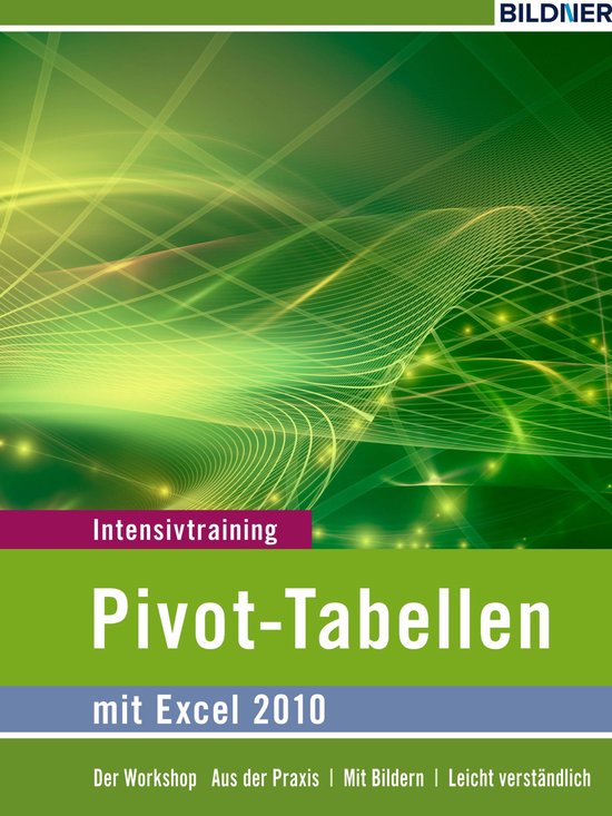 Pivot-Tabellen mit Excel 2010 - cover