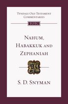 Tyndale Old Testament Commentary - Nahum, Habakkuk and Zephaniah