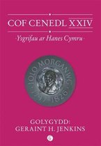 Cof Cenedl XXIV - Ysgrifau ar Hanes Cymru