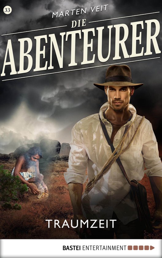 Auf den Spuren der Vergangenheit 33 - Die Abenteurer - Folge ... - cover