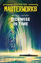 Golden Age Masterworks - Sidewise in Time