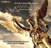 Royal Stockholm Philharmonic Orchestra, Andrey Boreyko, Martyn Brabbins, Sakari Oramo - Borisova-Ollas: Angelus (Super Audio CD)