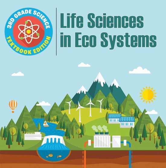 3rd Grade Science: Life Sciences in Eco Systems Textbook Edi ... - cover