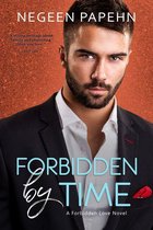 The Forbidden Love Novels - Forbidden by Time